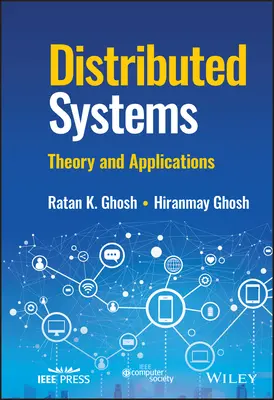 Sistemas distribuidos: Teoría y aplicaciones - Distributed Systems: Theory and Applications