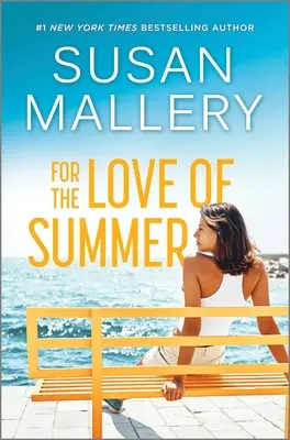 Por amor al verano: Una lectura de verano en la playa - For the Love of Summer: A Summer Beach Read