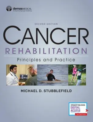 Rehabilitación del cáncer: Principios y práctica - Cancer Rehabilitation: Principles and Practice