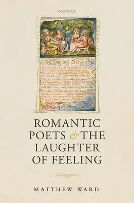 Los poetas románticos y la risa del sentimiento - Romantic Poets and the Laughter of Feeling