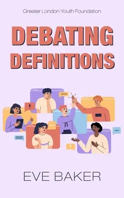 Definiciones a debate - Debating Definitions