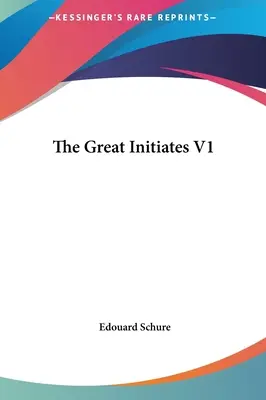 Los grandes iniciados V1 - The Great Initiates V1