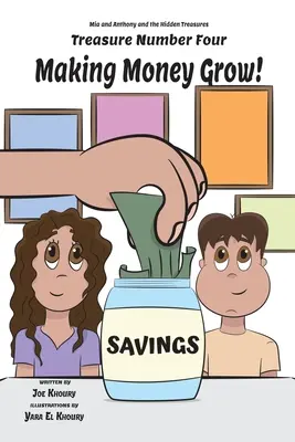 Cómo hacer crecer el dinero - Making Money Grow!