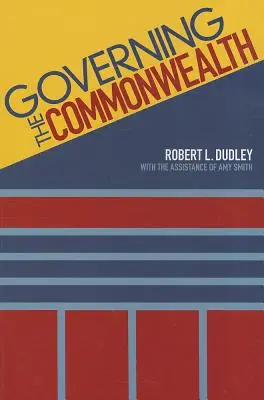 Gobernar la Commonwealth: Guía del profesor - Governing the Commonwealth: Teacher's Guide