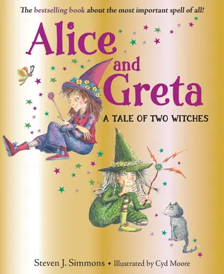 Alicia y Greta: Historia de dos brujas - Alice and Greta: A Tale of Two Witches