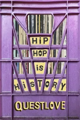 El hip-hop es historia - Hip-Hop Is History