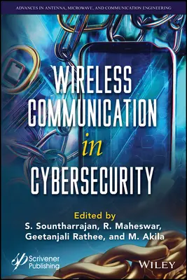 La comunicación inalámbrica en la ciberseguridad - Wireless Communication in Cyber Security