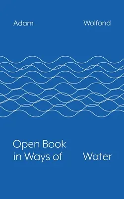 Libro Abierto en Formas de Agua - Open Book in Ways of Water