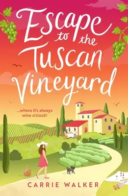 Escapada a los viñedos de la Toscana: Próximamente en 2024, escápese a Italia con esta nueva e hilarante comedia romántica de lectura obligada - Escape to the Tuscan Vineyard: Coming Soon for 2024, Escape to Italy with This New Must-Read Hilarious Rom-Com