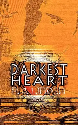 El corazón más oscuro - Darkest Heart