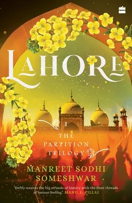 Lahore: Libro 1 de la trilogía de la Partición - Lahore: Book 1 of the Partition Trilogy