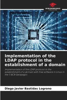 Aplicación del protocolo LDAP en el establecimiento de un dominio - Implementation of the LDAP protocol in the establishment of a domain