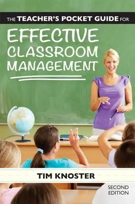 Guía de bolsillo del profesor para una gestión eficaz del aula - The Teacher's Pocket Guide for Effective Classroom Management