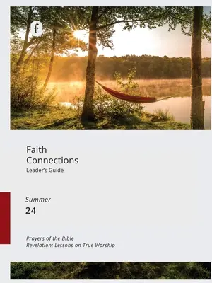 Guía para líderes adultos de Faith Connections - Faith Connections Adult Leader's Guide