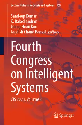 IV Congreso de Sistemas Inteligentes: Cis 2023, Volumen 2 - Fourth Congress on Intelligent Systems: Cis 2023, Volume 2