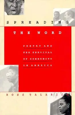 Difundir la palabra: La poesía y la supervivencia de la comunidad en América - Spreading the Word: Poetry and the Survival of Community in America