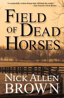 Campo de caballos muertos - Field of Dead Horses