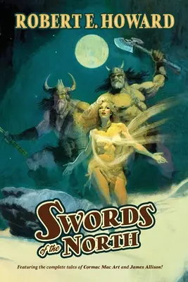 Espadas del Norte - Swords of the North