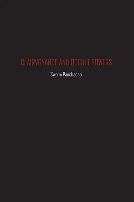 Clarividencia y poderes ocultos - Clairvoyance and Occult Powers