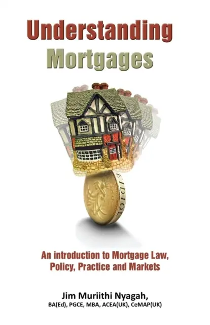 Comprender las hipotecas - Understanding Mortgages