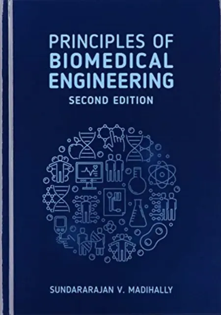 Principios de ingeniería biomédica - Principles of Biomedical Engin