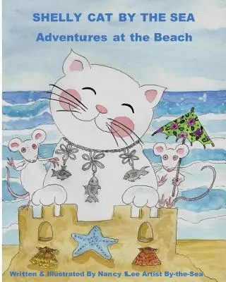 Shelly Cat By the Sea: Una Aventura en la Playa - Shelly Cat By the Sea: A Beach Adventure