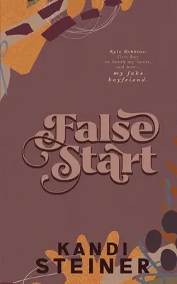 Falso comienzo: Edición especial - False Start: Special Edition