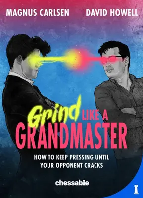 Moler como un gran maestro - Grind Like a Grandmaster