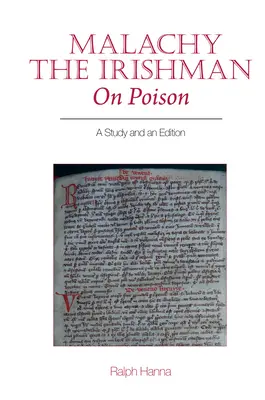 Malachy el Irlandés, sobre el veneno: Un estudio y una edición - Malachy the Irishman, on Poison: A Study and an Edition