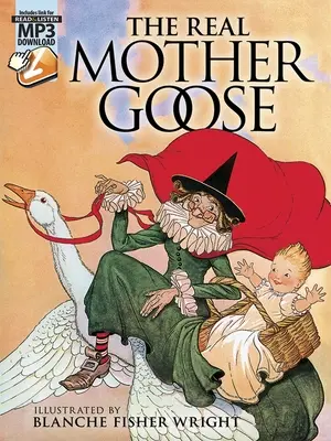 La auténtica Mamá Ganso: Con descargas MP3 - The Real Mother Goose: With MP3 Downloads