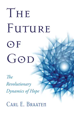 El futuro de Dios - The Future of God