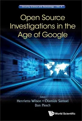 Investigaciones de código abierto en la era de Google - Open Source Investigations in the Age of Google