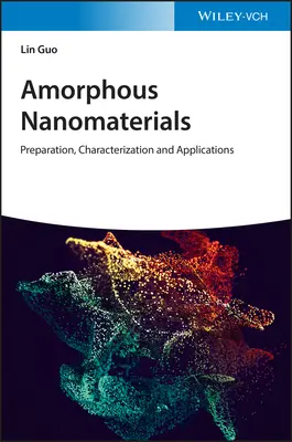 Nanomateriales amorfos - Amorphous Nanomaterials