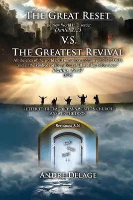 El gran reseteo VS. El mayor renacimiento - The Great Reset VS. The Greatest Revival