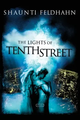 Las luces de la calle Décima - The Lights of Tenth Street