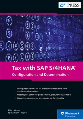 Fiscalidad con SAP S/4hana: Configuración y Determinación - Tax with SAP S/4hana: Configuration and Determination