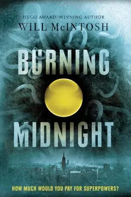 Ardiente medianoche - Burning Midnight