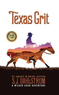 Texas Grit: Las aventuras de Wilder Good nº 2 - Texas Grit: The Adventures of Wilder Good #2