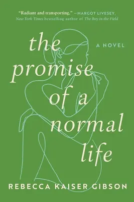 La promesa de una vida normal - The Promise of a Normal Life