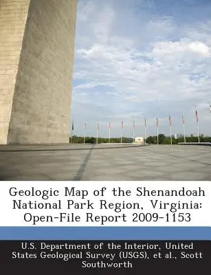 Mapa geológico de la región del Parque Nacional de Shenandoah, Virginia: Open-File Report 2009-1153 - Geologic Map of the Shenandoah National Park Region, Virginia: Open-File Report 2009-1153