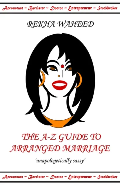 Guía A-Z del matrimonio concertado - A-Z Guide to Arranged Marriage