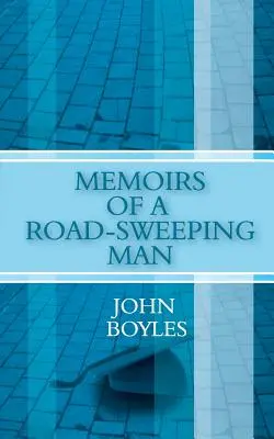 Memorias de un barrendero - Memoirs of a Road-Sweeping Man