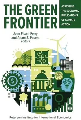 La frontera verde: Evaluación de las implicaciones económicas de la acción climática - The Green Frontier: Assessing the Economic Implications of Climate Action