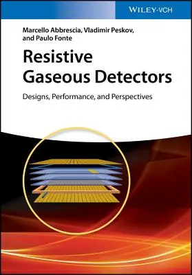 Detectores gaseosos resistivos - Resistive Gaseous Detectors