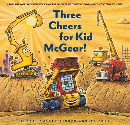 Tres hurras por Kid McGear - Three Cheers for Kid McGear!