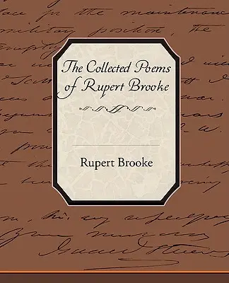 La colección de poemas de Rupert Brooke - The Collected Poems of Rupert Brooke