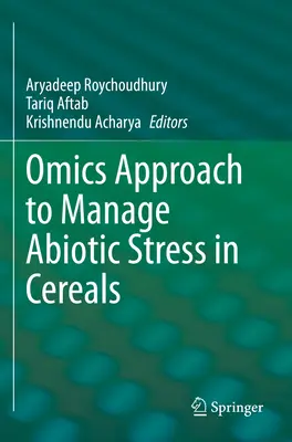 Enfoque ómico para gestionar el estrés abiótico en los cereales - Omics Approach to Manage Abiotic Stress in Cereals