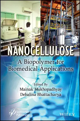 Nanocelulosa: Un biopolímero para aplicaciones biomédicas - Nanocellulose: A Biopolymer for Biomedical Applications