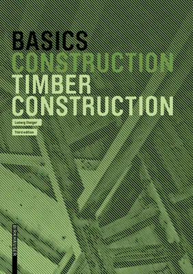 Fundamentos de la construcción en madera - Basics Timber Construction