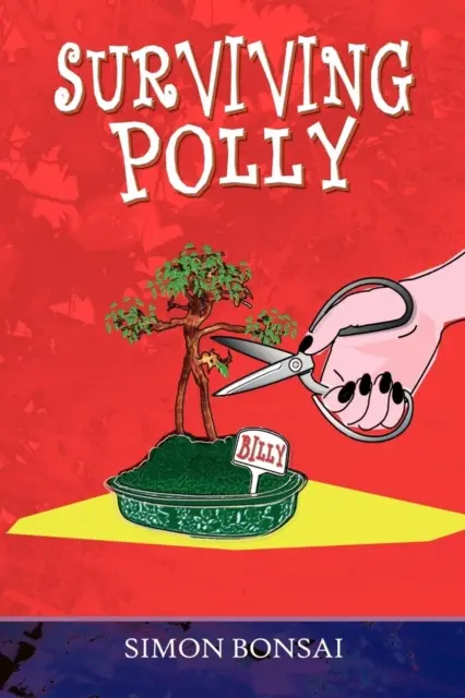 Sobrevivir a Polly - Surviving Polly